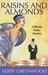Raisins and Almonds (Phryne Fisher, #9) by Kerry Greenwood