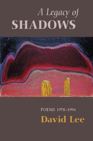 A Legacy of Shadows: Selected Poems Descarga gratuita de manual electrónico