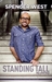 Standing Tall My Journey by Spencer West