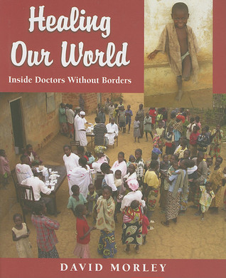healing-our-world-inside-doctors-without-borders