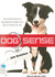Dog Sense How the New Science of Dog Behavior Can Make You a Better Friend to Your Pet by John W.S. Bradshaw