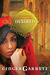 Desired The Untold Story of Samson and Delilah (Lost Loves of the Bible #1) by Ginger Garrett
