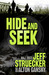 Hide and Seek (Sgt. Major Eric Moyer, #4) by Jeff Struecker