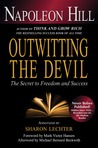 Outwitting the Devil: The Secret to Freedom and Success