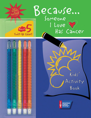 because-someone-i-love-has-cancer-kids-activity-book