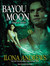 Bayou Moon (Edge, #2) by Ilona Andrews