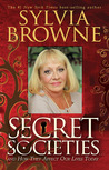 Secret Societies...and How They Affect Our Lives Today cover