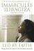 Led by Faith Rising from the Ashes of the Rwandan Genocide by Immaculée Ilibagiza