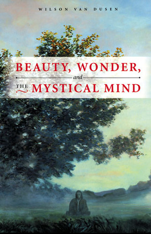 beauty-wonder-and-the-mystical-mind