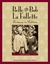 Belle and Bob La Follette Partners in Politics (Badger Biography) by Bob Kann