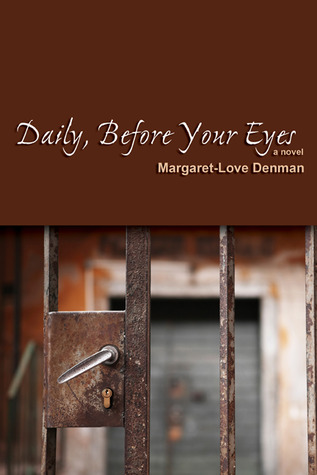 daily-before-your-eyes-a-novel
