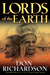 Lords of the Earth An Incredible but True Story from the Stone-Age Hell of Papua's Jungle by Don Richardson