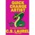 Quick Change Artist (Quick Mysteries #3) by C.S. Laurel