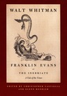 Franklin Evans, or The Inebriate: A Tale of the Times cover