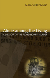 Libros gratis en línea para descargar en pdf Alone among the Living: A Memoir of the Floyd Hoard Murder