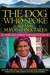 The Dog Who Spoke and More Mayan Folktales El perro que habló y más cuentos mayas by James D. Sexton
