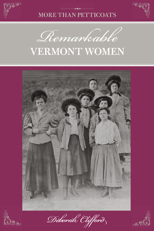 more-than-petticoats-remarkable-vermont-women