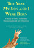 The Year My Son and I Were Born: A Story of Down Syndrome, Motherhood, and Self-Discovery