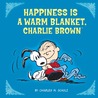 Happiness Is A Warm Blanket, Charlie Brown! cover
