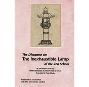 The Discourse on the Inexhaustible Lamp of the Zen School