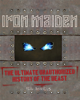 iron-maiden-the-ultimate-unauthorized-history-of-the-beast