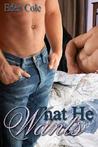What He Wants