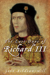 The Last Days of Richard III cover