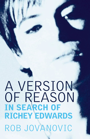 a-version-of-reason-in-search-of-richey-edwards