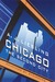 Chicago The Second City by A.J. Liebling