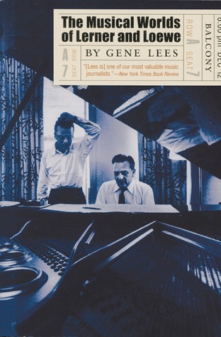 The Musical Worlds of Lerner and Loewe PDF descargar ebook gratis