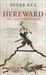 Hereward The Last Englishman by Peter Rex