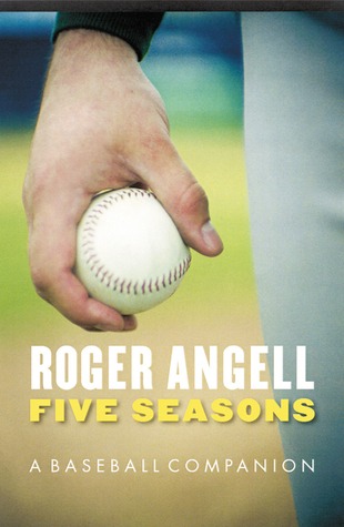 five-seasons-a-baseball-companion