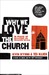 Why We Love the Church: In Praise of Institutions and Organized Religion