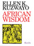 African Wisdom by Ellen Kuzwayo