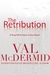 The Retribution (Tony Hill & Carol Jordan, #7) by Val McDermid