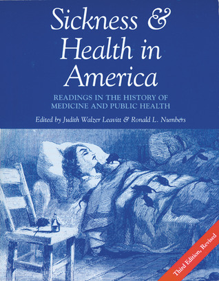 Sickness and Health in America: Readings in the History of Medicine and Public Health Descarga de archivos pdf libros gratis