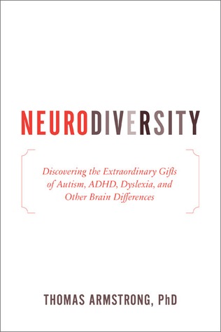 Thinking About Autism And Neurodiversity >> Neurodiversity Discovering The Extraordinary Gifts Of Autism Adhd Thinking About Autism And Neurodiversity >> Neurodiversity Discovering The Extraordinary Gifts Of Autism Adhd