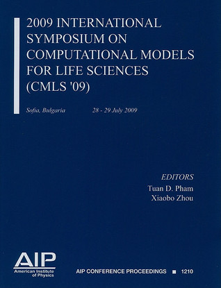 2009-international-conference-on-computational-models-for-life-sciences-cmls-09