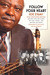 Follow Your Heart Moving with the Giants of Jazz, Swing, and Rhythm and Blues by Joe Evans