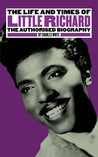 The Life And Times Of Little Richard