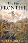 The First Frontier by Scott Weidensaul