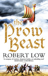 The Prow Beast (Oathsworn, #4)