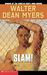 Slam! by Walter Dean Myers