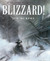 Blizzard! The Storm That Changed America by Jim Murphy