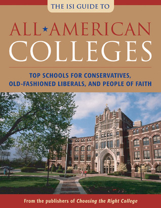 all-american-colleges-top-schools-for-conservatives-old-fashioned-liberals-and-people-of-faith