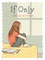 If Only by Carole Geithner