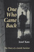 One Who Came Back The Diary of a Jewish Survivor by Josef Katz