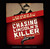 Chasing Lincoln's Killer by James L. Swanson