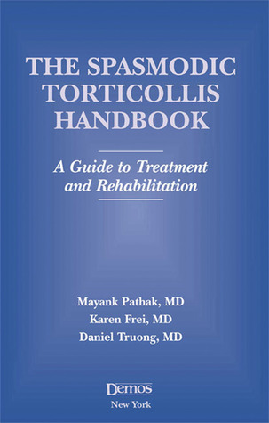 Descargar libros en iphone gratis The Spasmodic Torticollis Handbook: A Guide to Treatment and Rehabilitation