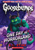 One Day at Horrorland (Classic Goosebumps #5) by R.L. Stine